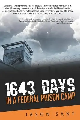 1643 de zile: Într-un lagăr federal de prizonieri - 1643 Days: In a Federal Prison Camp