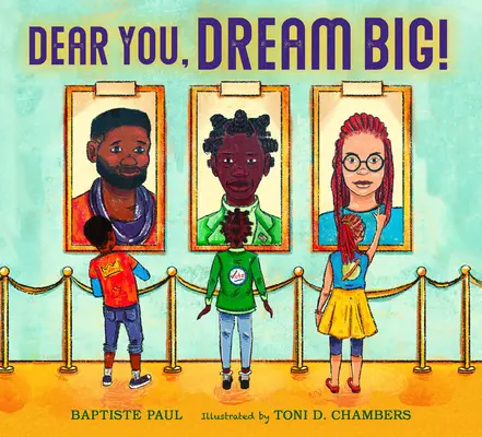 Dragă tu, visează mare! - Dear You, Dream Big!