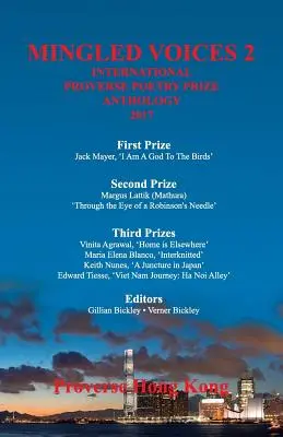 Mingled Voices 2: Antologia Premiului Internațional de Poezie Proverse 2017 - Mingled Voices 2: The International Proverse Poetry Prize Anthology 2017