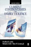Controverse actuale privind violența în familie - Current Controversies on Family Violence