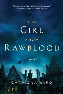 Fata din Rawblood - The Girl from Rawblood
