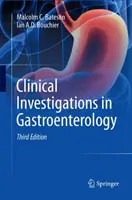 Investigații clinice în gastroenterologie - Clinical Investigations in Gastroenterology