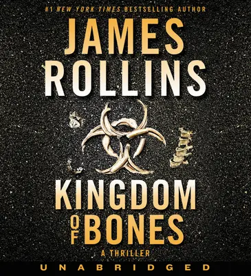 Regatul de oase CD: Un thriller - Kingdom of Bones CD: A Thriller