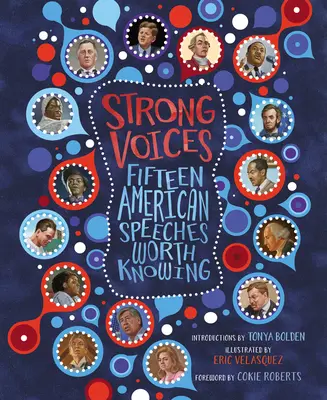 Voci puternice: Cincisprezece discursuri americane care merită cunoscute - Strong Voices: Fifteen American Speeches Worth Knowing