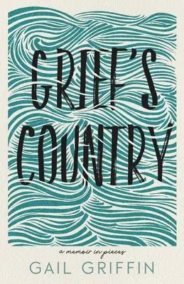 Țara durerii: A Memoir in Pieces - Grief's Country: A Memoir in Pieces