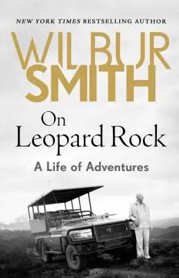 Pe Leopard Rock: O viață de aventuri - On Leopard Rock: A Life of Adventures