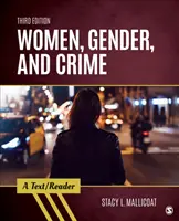 Femei, gen și criminalitate - Women, Gender, and Crime