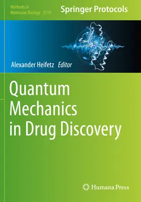 Mecanica cuantică în descoperirea medicamentelor - Quantum Mechanics in Drug Discovery