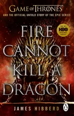 Focul nu poate ucide un dragon - Fire Cannot Kill a Dragon