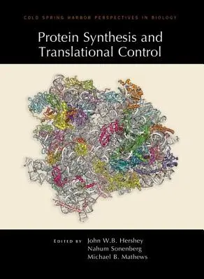 Sinteza proteinelor și controlul translațional - Protein Synthesis and Translational Control