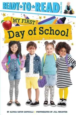 Prima mea zi de școală: Ready-To-Read Pre-Level 1 - My First Day of School: Ready-To-Read Pre-Level 1