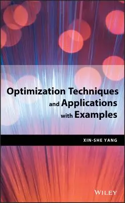Tehnici și aplicații de optimizare cu exemple - Optimization Techniques and Applications with Examples