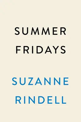 Vinerea de vară - Summer Fridays