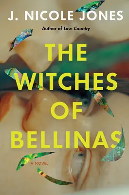 Vrăjitoarele din Bellinas - The Witches of Bellinas