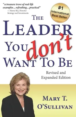 The Leader You Don't Want to Be: Ediție revizuită și extinsă - The Leader You Don't Want to Be: Revised and Expanded Edition