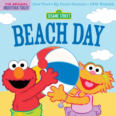 Indestructibili: Sesame Street: Beach Day: Rezistent la mestecare - Rezistent la rupere - Nontoxic - 100% lavabil - Indestructibles: Sesame Street: Beach Day: Chew Proof - Rip Proof - Nontoxic - 100% Washable