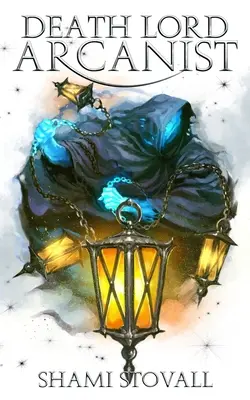 Arcanistul Lordului Morții - Death Lord Arcanist