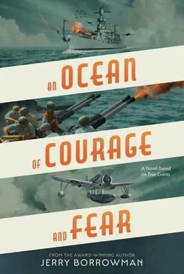 Un ocean de curaj și frică - An Ocean of Courage and Fear