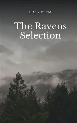 Selecția corbilor - The Ravens Selection