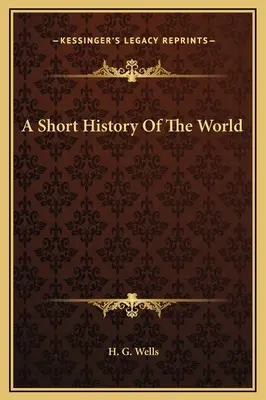 O scurtă istorie a lumii - A Short History Of The World