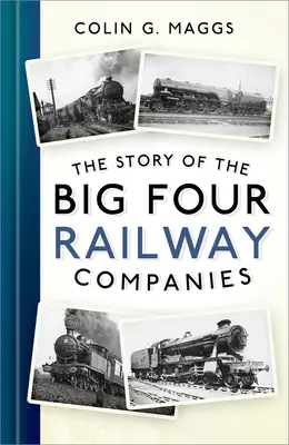 Povestea celor patru mari companii feroviare - The Story of the Big Four Railway Companies