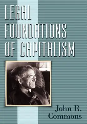 Bazele juridice ale capitalismului - Legal Foundations of Capitalism