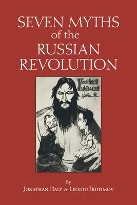 Șapte mituri ale revoluției ruse - Seven Myths of the Russian Revolution