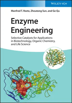 Ingineria enzimelor - Enzyme Engineering