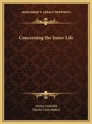Cu privire la viața interioară - Concerning the Inner Life
