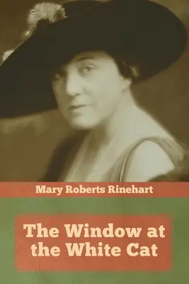 Fereastra de la Pisica Albă - The Window at the White Cat