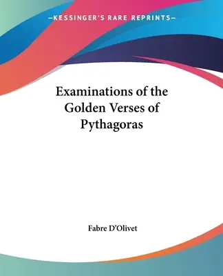 Examinarea versurilor de aur ale lui Pitagora - Examinations of the Golden Verses of Pythagoras