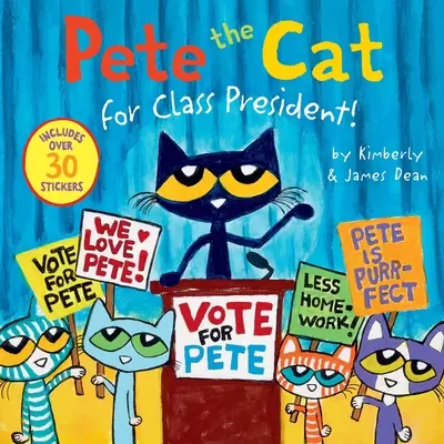 Pete the Cat pentru președinte de clasă! - Pete the Cat for Class President!