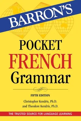 Gramatică franceză de buzunar, ediția a cincea - Pocket French Grammar, Fifth Edition