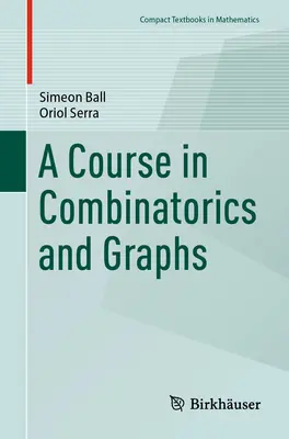 Un curs de combinatorică și grafice - A Course in Combinatorics and Graphs