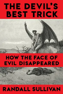 Cel mai bun truc al diavolului - The Devil's Best Trick