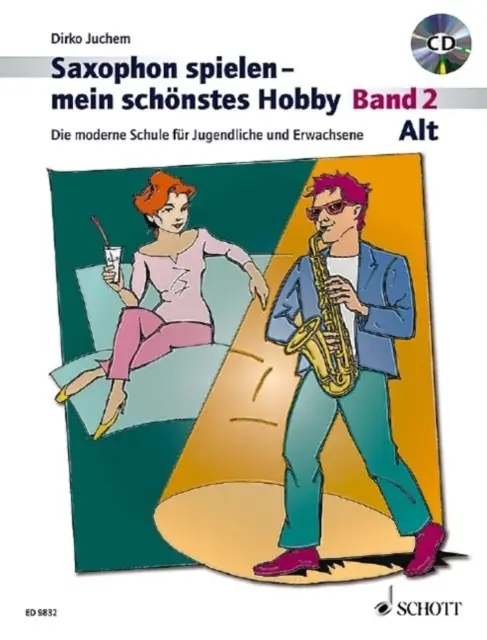 SAXOFON SPIELEN MEIN SCHNSTES HOBBY BAN - SAXOPHON SPIELEN MEIN SCHNSTES HOBBY BAN