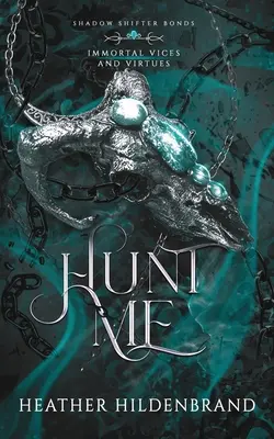 Vânează-mă - Hunt Me