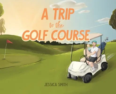 O excursie la terenul de golf - A Trip to the Golf Course