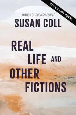 Viața reală și alte ficțiuni - Real Life and Other Fictions