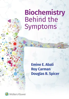 Biochimia din spatele simptomelor - Biochemistry Behind the Symptoms