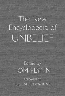 Noua enciclopedie a necredinței - The New Encyclopedia of Unbelief