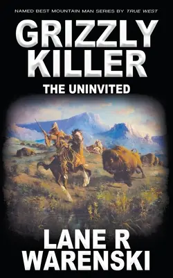 Ucigașul Grizzly: The Uninvited - Grizzly Killer: The Uninvited