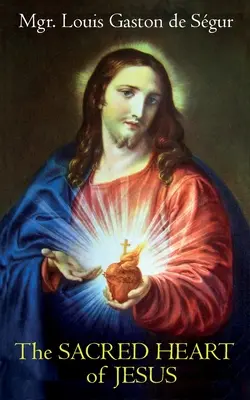 Inima sacră a lui Iisus - The Sacred Heart of Jesus