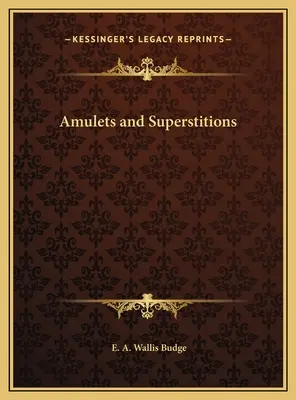 Amulete și superstiții - Amulets and Superstitions