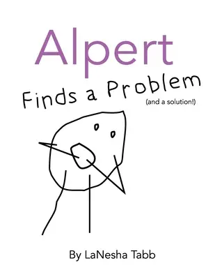 Alpert găsește o problemă: - Alpert Finds a Problem: