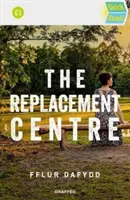 Centrul de înlocuire - Replacement Centre