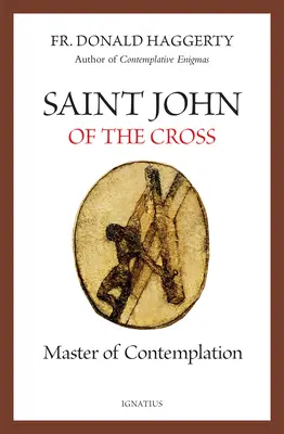 Sfântul Ioan al Crucii: Maestrul Contemplării - Saint John of the Cross: Master of Contemplation