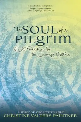 Sufletul unui pelerin (The Soul of a Pilgrim) - The Soul of a Pilgrim