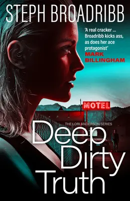Deep Dirty Truth: Volumul 3 - Deep Dirty Truth: Volume 3