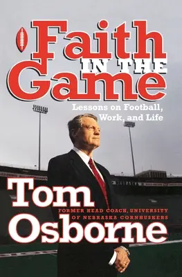 Faith in the Game: Lecții despre fotbal, muncă și viață - Faith in the Game: Lessons on Football, Work, and Life